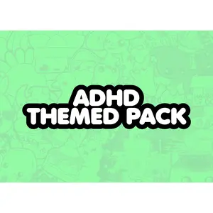 ADHD Themed Pack