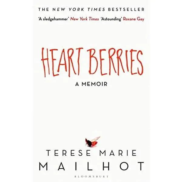 USED-Heart Berries: A Memoir by Terese Marie Mailhot (Hardcover)