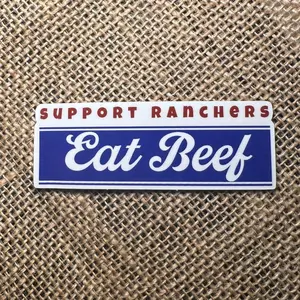 SUPPORT RANCHERS EAT BEEF STICKER
