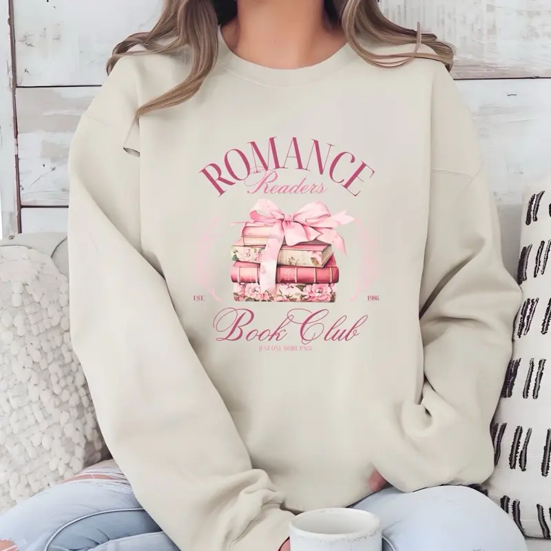 Romance Book club T-Shirt or Crewneck Sweatshirt love casual comfortable super soft relaxed fit unisex Sizing womenswear Streetwear Long Sleeve Top