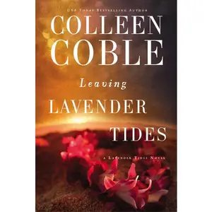 Leaving Lavender Tides: A Lavender Tides Novella