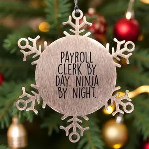Funny Payroll Clerk Gifts, Payroll Clerk By Day Ninja By Night Snowflake Ornament, Christmas Unique Gifts for Men, Women, Colleagues, Friends - Stainless Steel Snowflake Ornament, 3.14 inches