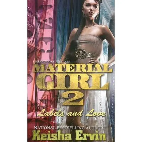 USED-Material Girl 2: Labels and Love by Ervin, Keisha (Mass Market Paperback)