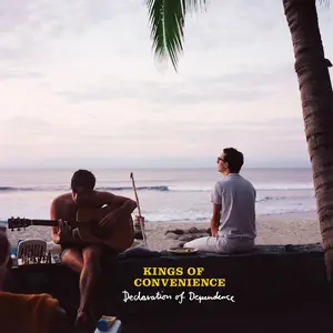 Kings of Convenience - Declaration of Dependence  [COMPACT DISC - CD] Reissue