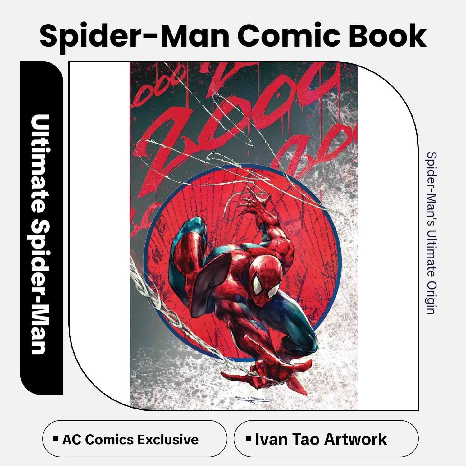 Ultimate Spider Man #1 Ivan Tao Full Art Foil, AC Comics Exclusive