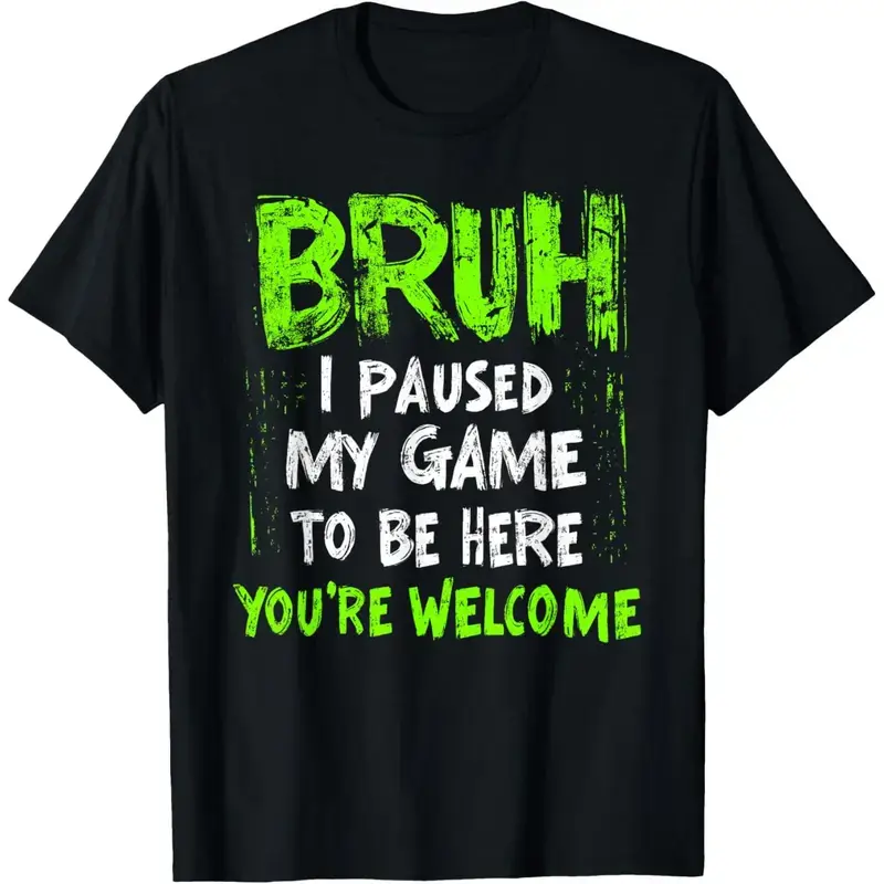 Gamer Funny T-Shirt - Bruh I Paused My Game Teen Boys Gaming Cotton Short Sleeve Tee