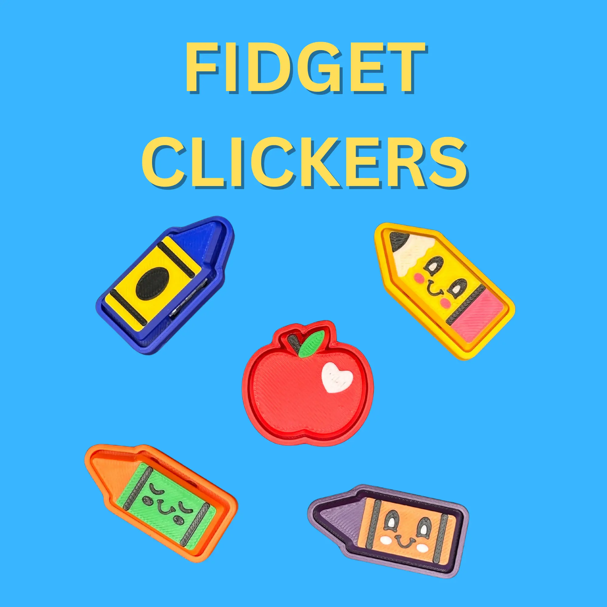 Back to School Clicker Fidgets - Set of 5 or 10 | Crayons, Pencil & Apple Sensory Toys | Teacher Gifts & Classroom Fidgets | 3D Printed