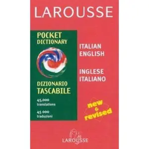 USED-Larousse Pocket Dictionary Italian English/English Italian: Revised (Larousse Dictionary) (English and Italian Edition) by larousse-editors (Paperback)