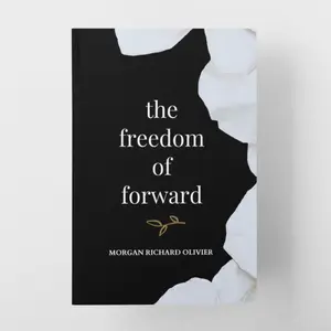 The Freedom of Forward (Paperback)