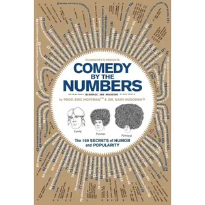 USED-Comedy by the Numbers: The 169 Secrets of Humor and Popularity (Paperback)