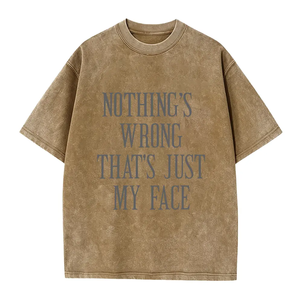 Nothing's Wrong It's Just My Face Shirt, Dark Humor