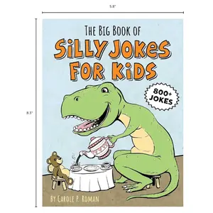 The Big Book of Silly Jokes for Kids Paperback – August 27, 2019