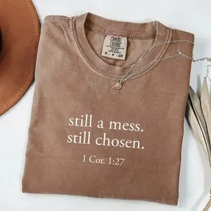 Comfort Colors Bible Verse Christian Mom TShirt, Still Chosen Faith Tee, Bible Scripture Graphic T-Shirt For Daily Use, Apparel Made In The USA		