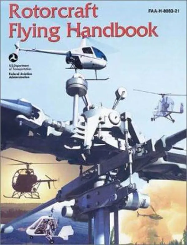 USED Book - Rotorcraft Flying Handbook (FAA Handbooks) by Federal Aviation Administration (Paperback) - english
