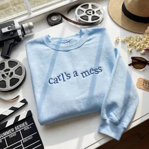Carl’s a Mess Embroidered Sweatshirt | Funny Minimal Text Crewneck | Viral Meme Aesthetic Sweater | Cozy Streetwear Pullover | Relatable Humor Gift | Soft Embroidery Detail Sweatshirt TikTok Trend