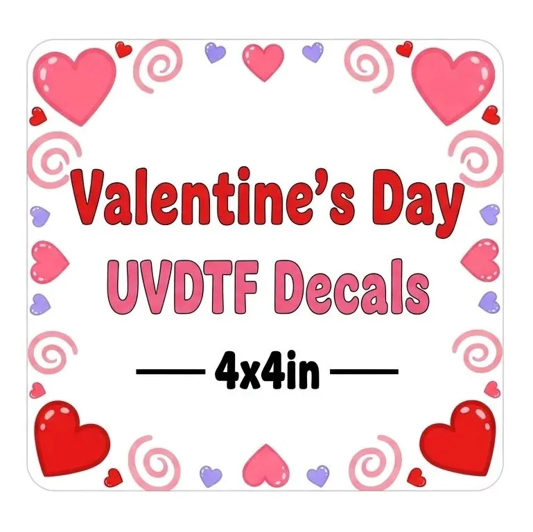 Valentine's Day Themed UVDTF Decals
