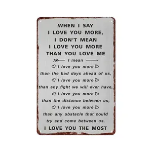 12x8 Rustic Aluminum Love Wall Metal Sign - I Love You The Most Heartfelt Quote - Romantic Valentine Gift for Couple