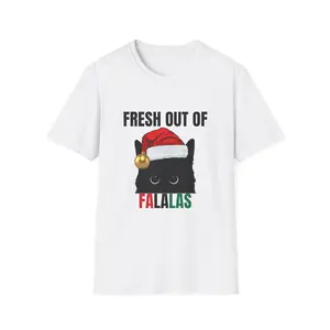 Fresh Out Fa La Las Unisex T-Shirt for the holidays