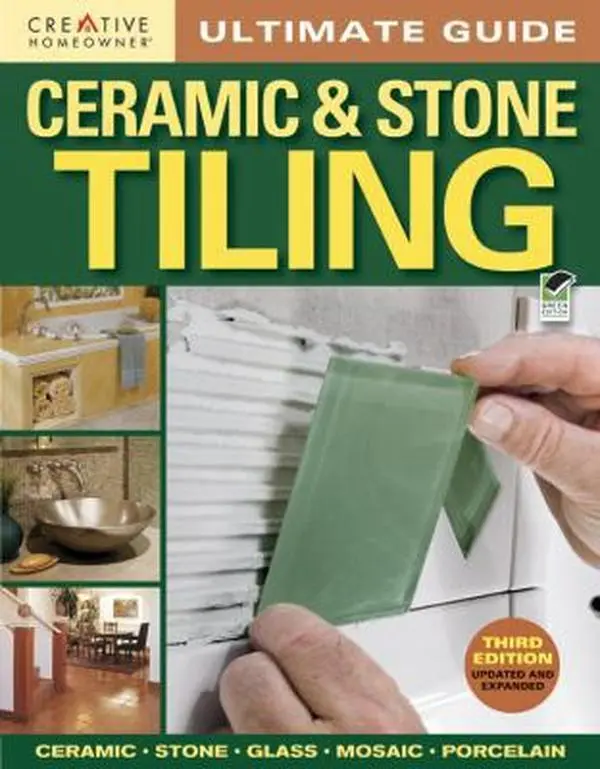 USED Book - Ultimate Guide: Ceramic & Stone Tiling, 3rd Edition by Editors of Creative Homeowner (Paperback) - english