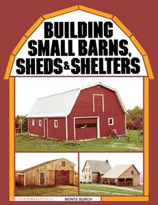 Black Friday Building Small Barns Sheds & Shelters Book