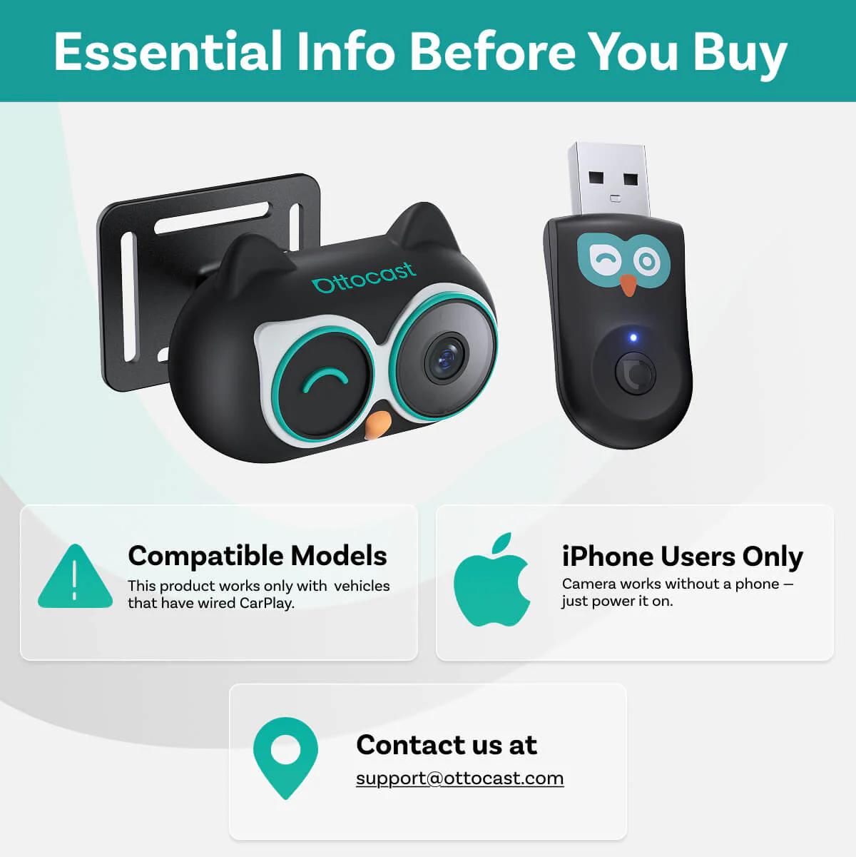 【CHECK COMPATIBILITY】OTTOCAST Baby Car Camera & Wireless CarPlay Adapter: 1080P HD Rear Seat Monitor Display on Car Screen, 150° Wide Angle, No-Glow Night Vision. Safety for Kids & Infants—Only for Vehicles with Wired CarPlay. 【CHECK COMPATIBILITY】OTTOCAST Baby Car Camera & Wireless CarPlay Adapter: 1080P HD Rear Seat Monitor Display on Car Screen, 150° Wide Angle, No-Glow Night Vision. Safety for Kids & Infants—Only for Vehicles with Wired CarPlay.