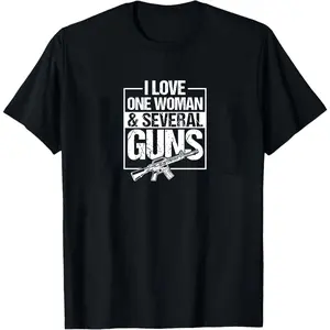 Gun Lover Shirt For Men, Funny 2nd Amendment Tee, Pro Gun Sweatshirt, I Love One Woman And Several Guns, Gift For Husband