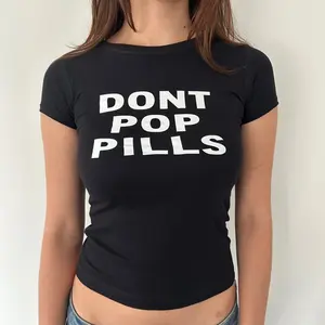 DONT POP PILLS TOP