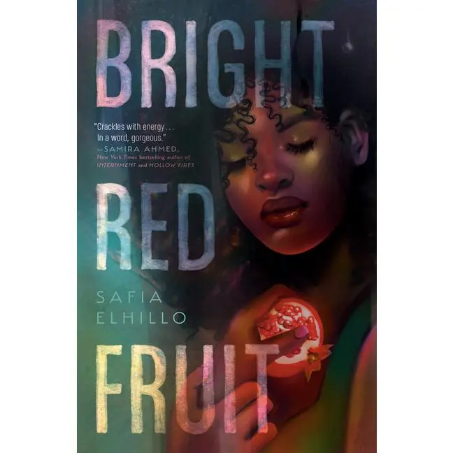 Bright Red Fruit by Safia Elhillo (Paperback)