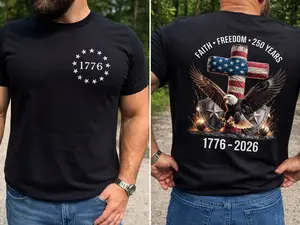 Made In USA 4th Of July Faith Freedom 250 Years Unisex T Shirt Christian Patriotic Graphic Independence Celebration Gift For Men For Women
