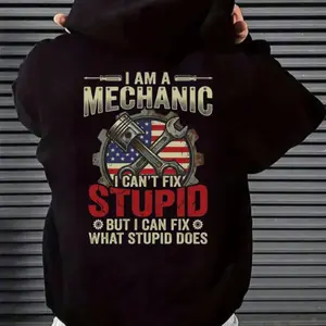 I Am A Mechanic I Can’t Fix Stupid But I Can Fix What Stupid Does Shirt – Funny Mechanic Hoodie, Garage Worker Gift