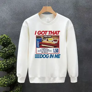 I Got That Dog In Me Costco Hot Dog Combo Sweatshirt, Funny 1.50 Meme Crewneck, Out of Pocket Humor Shirt, Fourth of July Outfit for Men & Women, Casual 100% Cotton Top