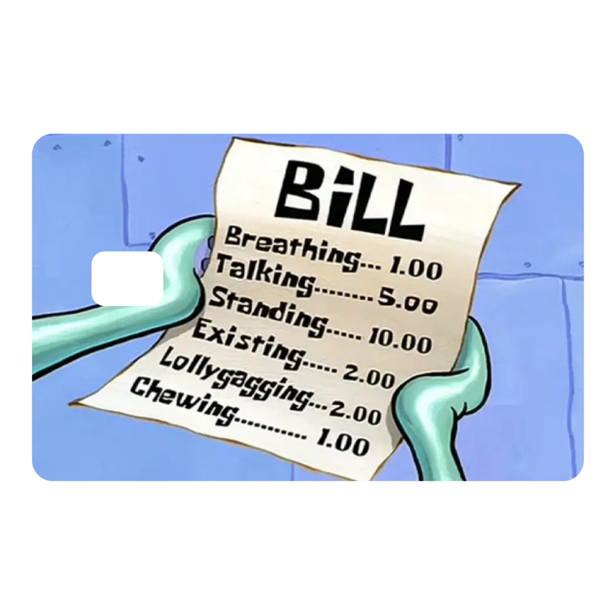 Funny Spongebob Bill Receipt Credit Card Skin Sticker