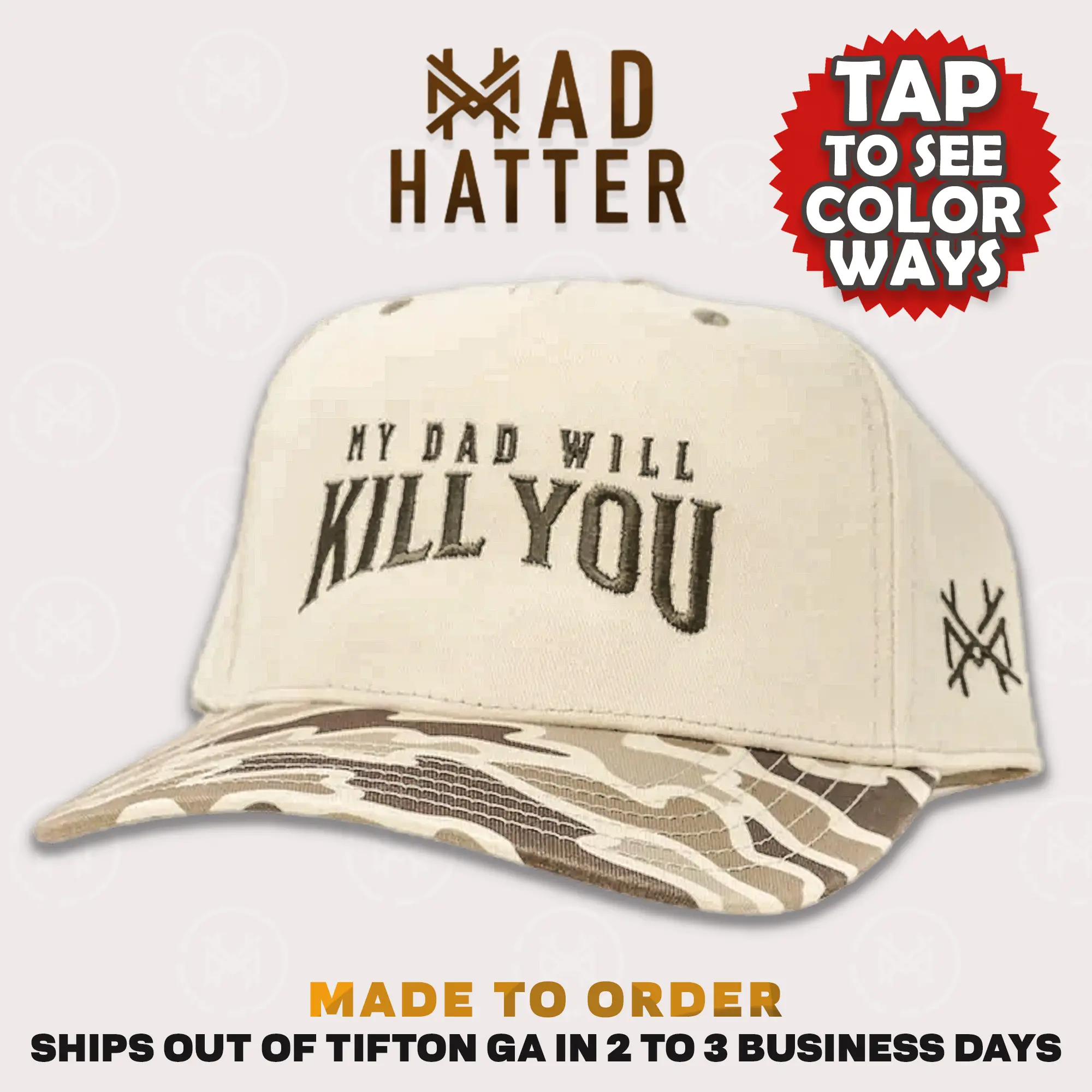 My Dad Will Kill You MadHatter's Embroidered Snapback Adjustable (Up To A Size 8 Head) Premium Trucker Hat My Dad Will Kill You MadHatter's Embroidered Snapback Adjustable (Up To A Size 8 Head) Premium Trucker Hat