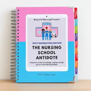 The Nursing School Antidote - 2026 Edition The Nursing School Antidote - 2026 Edition