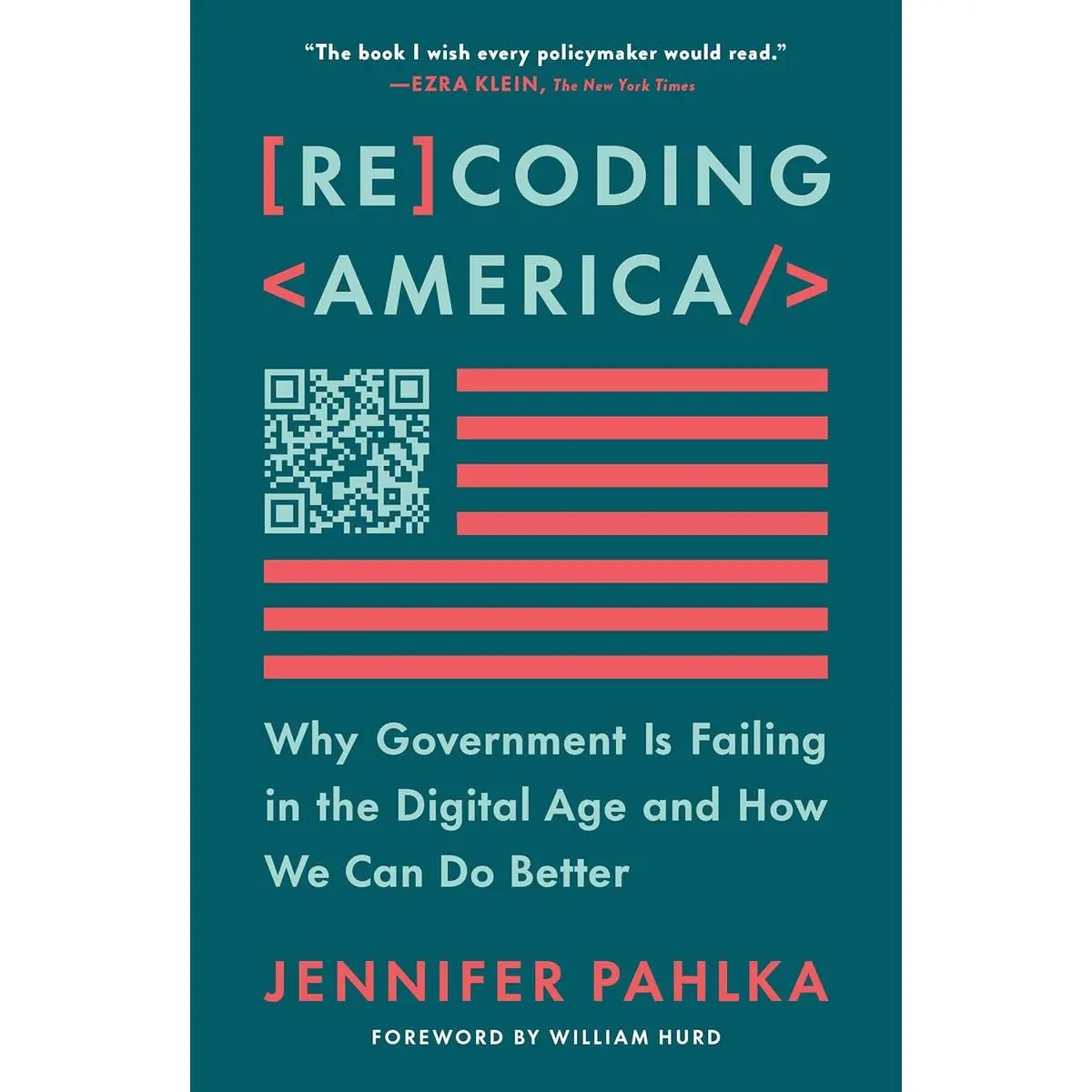 Recoding America Paperback – January 21, 2025