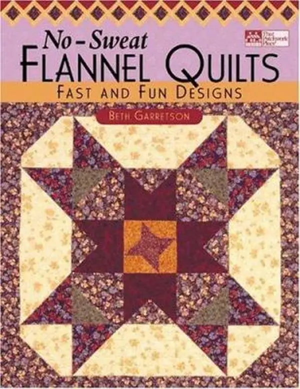 USED-No-Sweat Flannel Quilts: Fast and Fun Designs by Beth Garretson (Paperback)