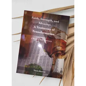 Faith, Strength, and Identity: A Testimony of Transformation
