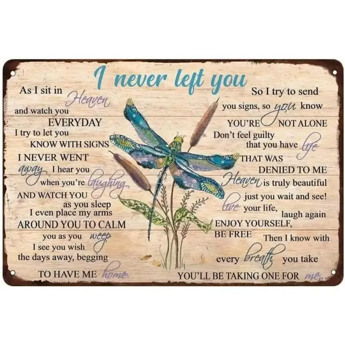 Vintage Dragonfly "I Never Left You" Never Fade Metal Tin Memorial Wall Art Sign - 8x12 in Rustic Heaven-Themed Commemorative Plaque, Weatherproof Durable Home Decor Products, Sympathy Memorial Gift