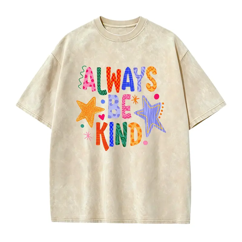 Always Be Kind Shirt, Retro Kindness Tee, Preppy Women Motivational Shirt, Inspirational Girl Shirt, Positive Message Shirt Fit Elastic