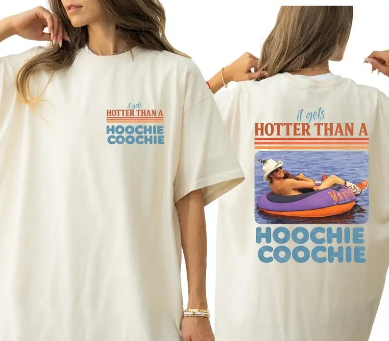 Hotter Than A Hoochie Coochie Shirt,Concert 2026 Tshirt,Summer Meme Tee
