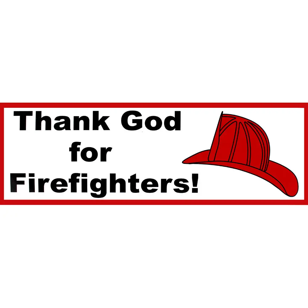 Thank God For Firefighters 9" Vinyl Bumper Sticker