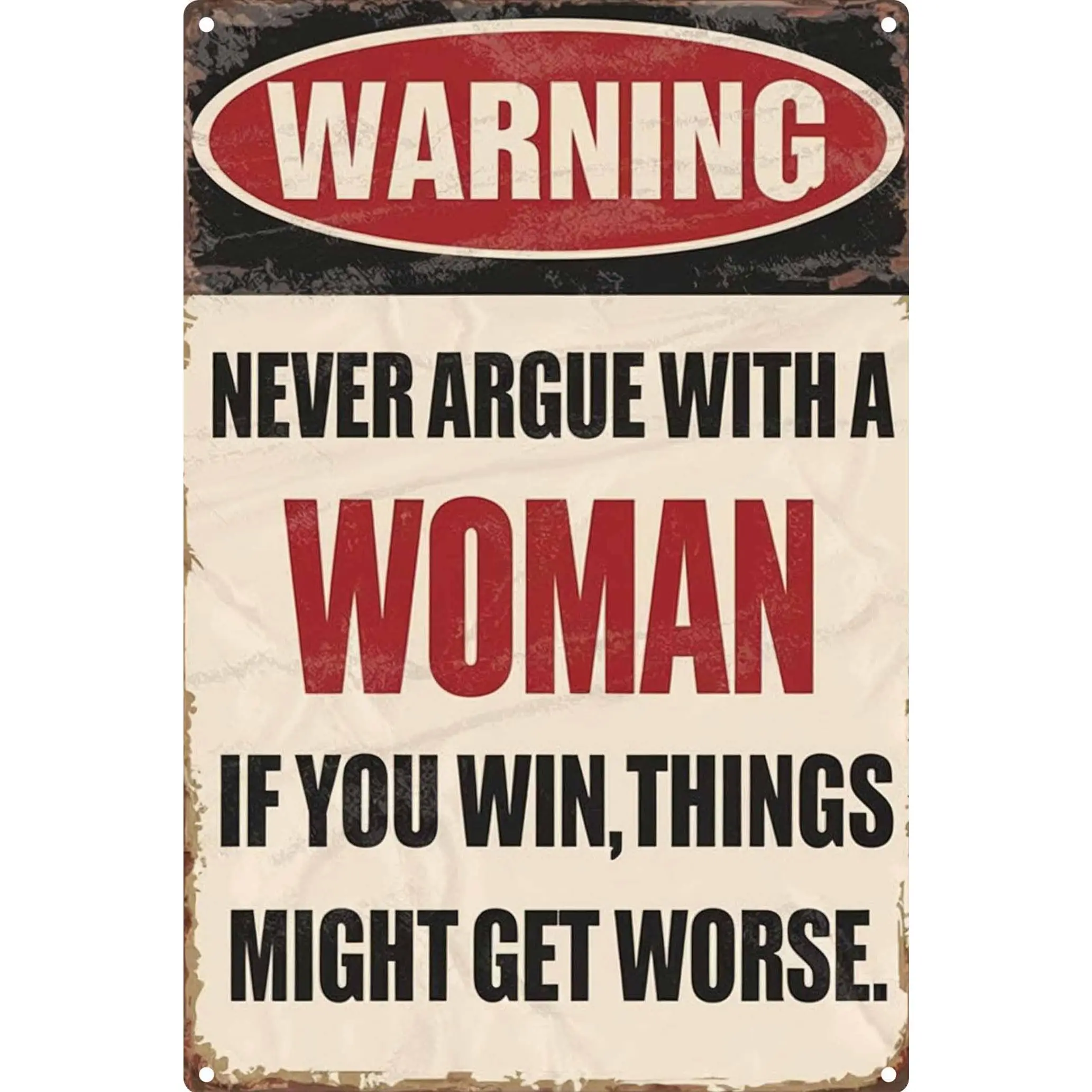 Never argue with a woman