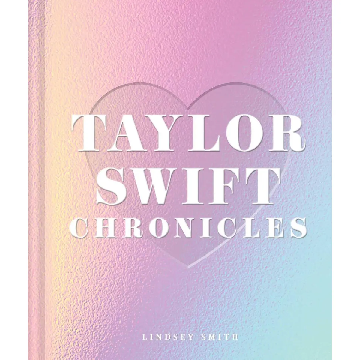 Taylor Swift Chronicles Book | Pop Icon Biography, Career Journey, Music Evolution & Fan Guide Collection - Hardcover