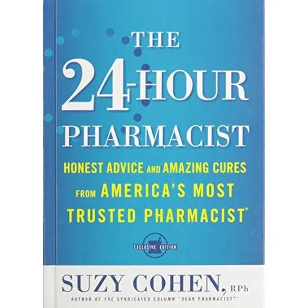USED Book - The 24-Hour Pharmacist: Honest Advice and Amazing Cures from America's Most Trusted Pharmacist (Hardcover) by Suzy Cohen (Author) (Hardcover) - english