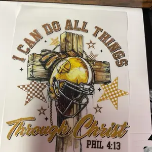 DTF Transfer I Can Do All Things Through Christ PHIL4:13 Free 8th Transfer  if you order 7