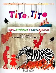 USED-Tito, Tito: Rimas, Adivinanzas/Juegos by Schon  Isabel (Paperback)