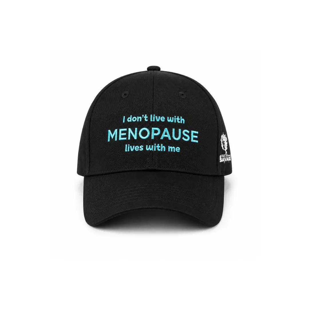I Don't Live With Menopause Hat Black