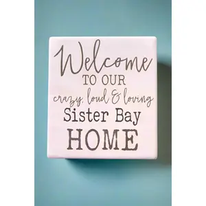 Coaster - Welcome to Our Sister Bay Home