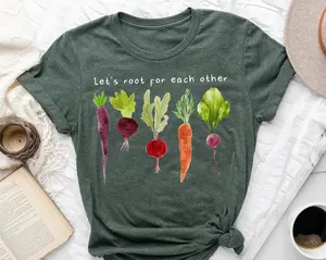 Let's Root For Each Other Shirt, Funny Gardening Tee, Plant Lover Gift, Positive Quote T-Shirt, Root Vegetable Graphic Top, Kindness Tee