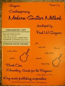 USED-Gaguer Contemporary Modern Guitar Method- Book One (Gaguer Contemporary Modern Guitar Method; Book One Elementary Grade for the Beginner) by Fred W. Gaguer (Paperback)